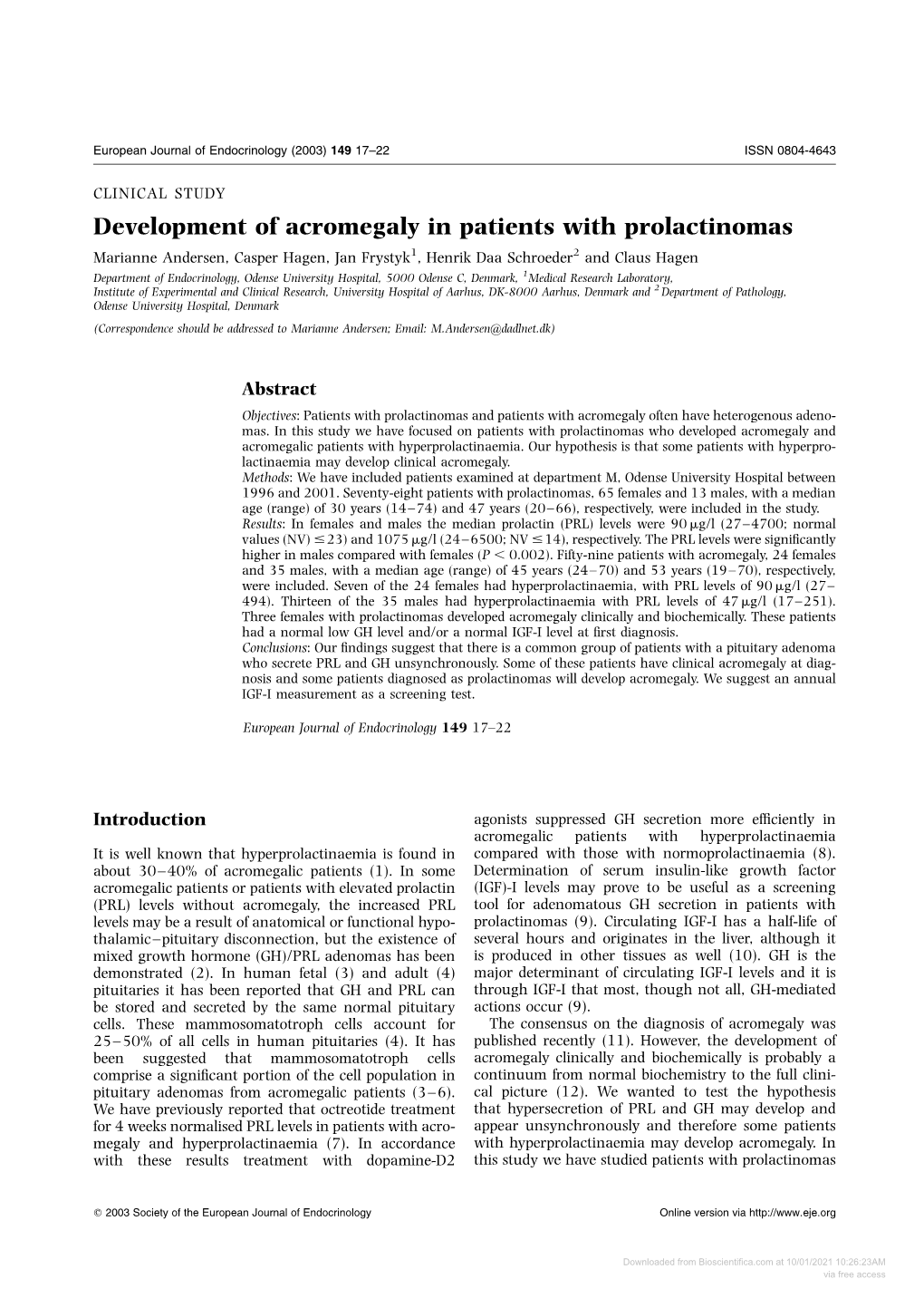 Development of Acromegaly in Patients with Prolactinomas