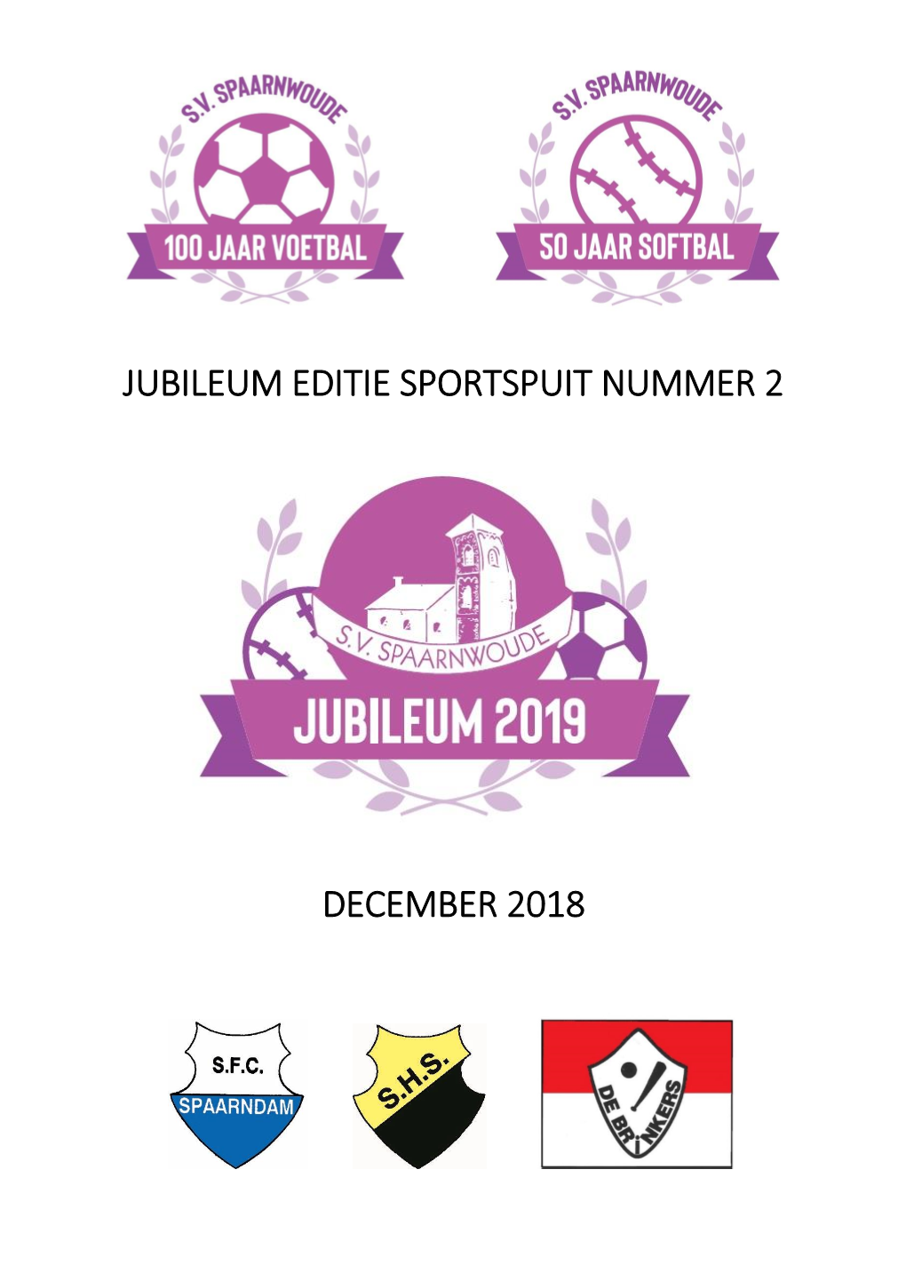 Jubileum Editie Sportspuit Nummer 2 December 2018