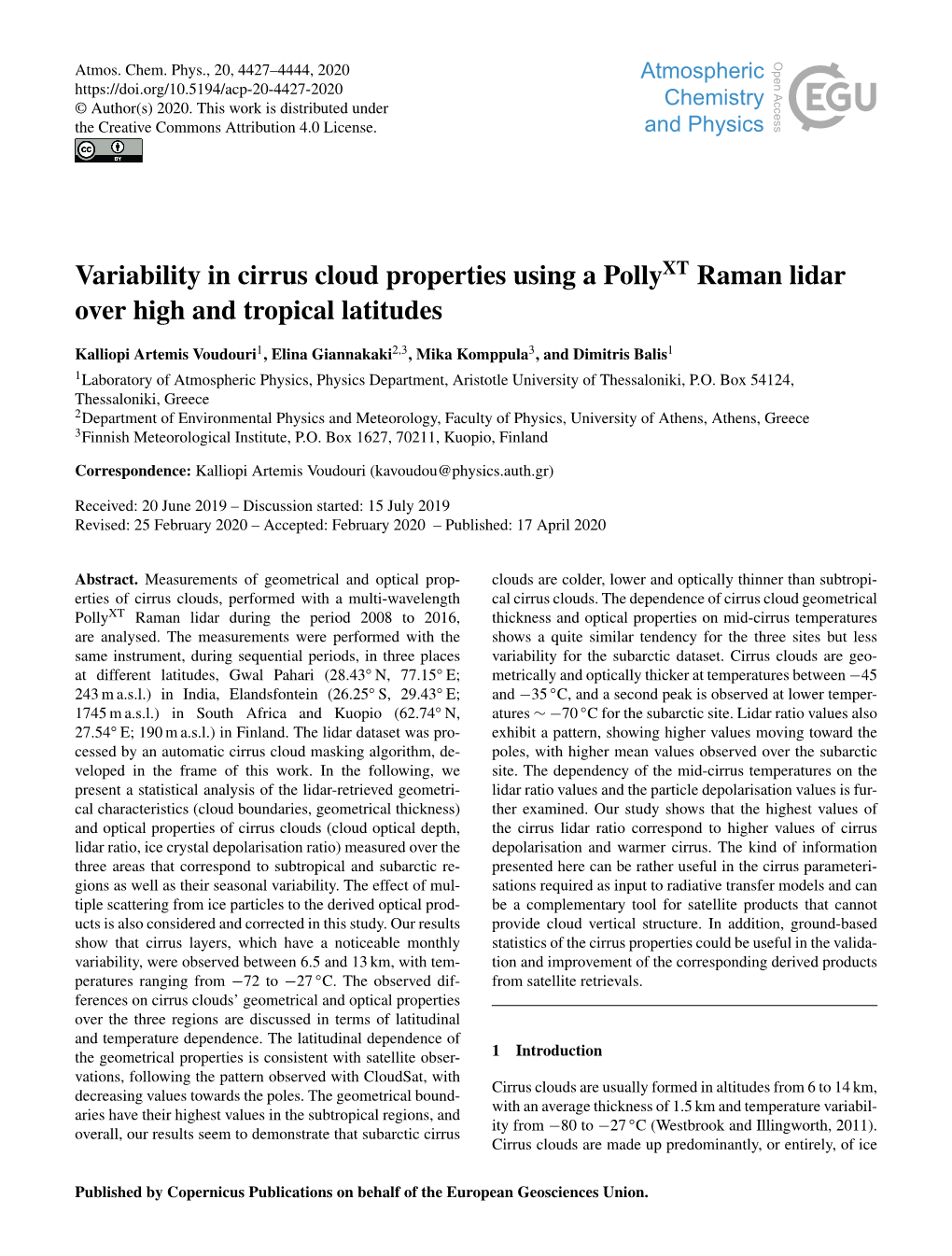 Variability in Cirrus Cloud Properties Using a Pollyxt Raman Lidar Over High and Tropical Latitudes