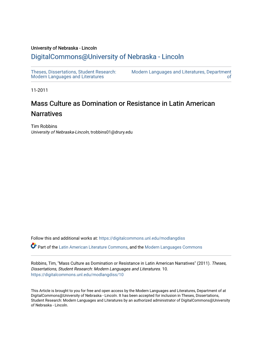 Mass Culture As Domination Or Resistance in Latin American Narratives