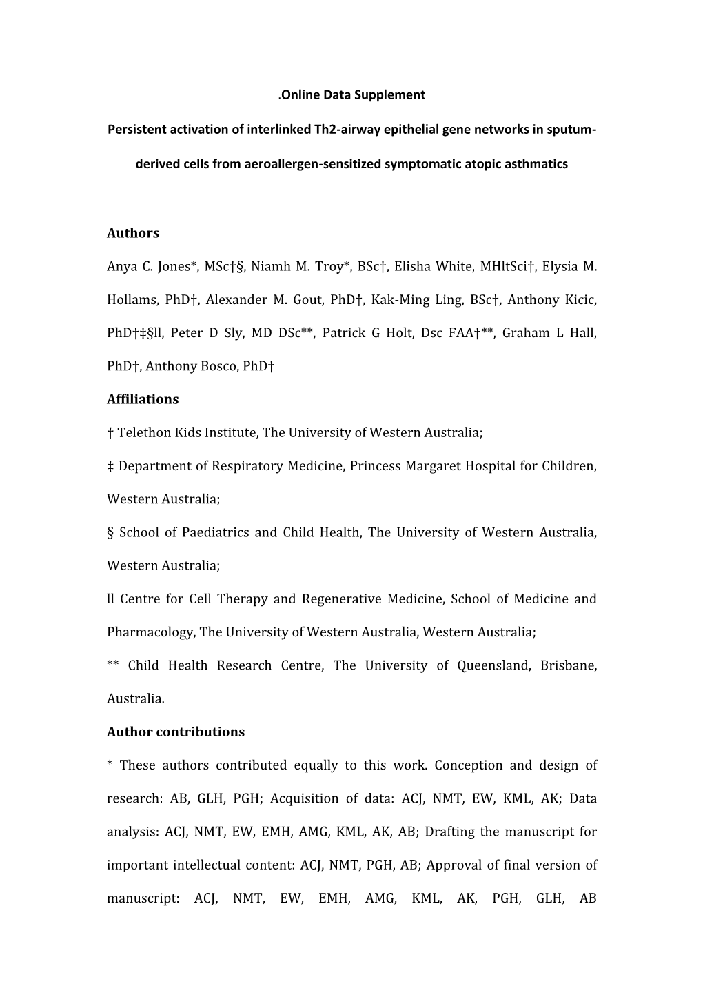 Derived Cells from Aeroallergen-Sensitized Symptomatic Atopic Asthmatics