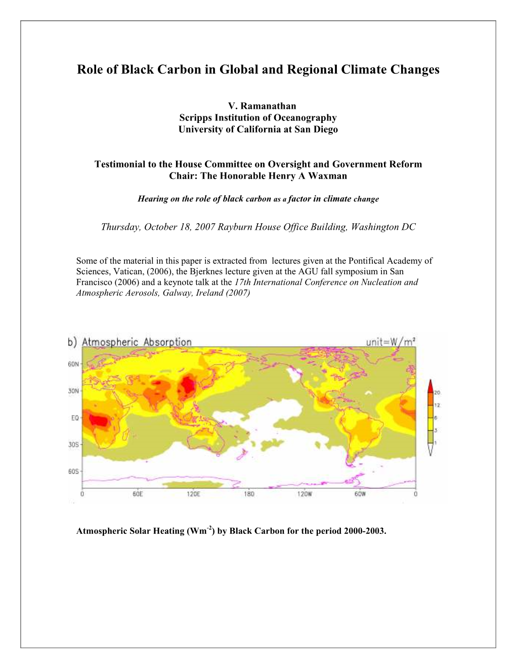 Role of Black Carbon in Global and Regional Climate Changes