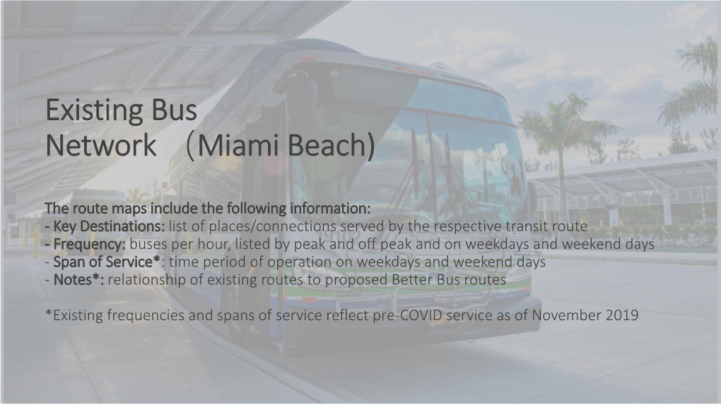 Existing Bus Network （Miami Beach)