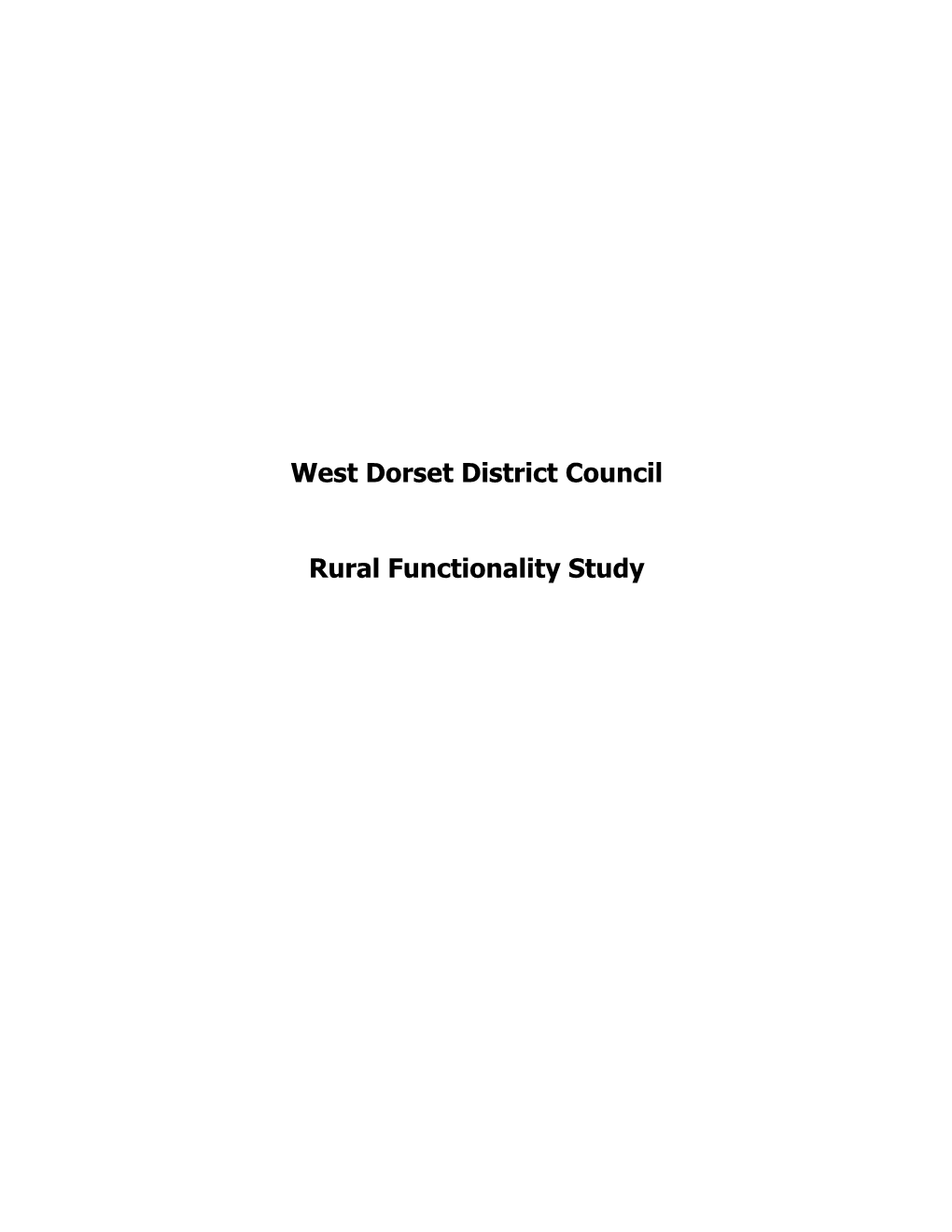 West Dorset District Council Rural Functionality Study