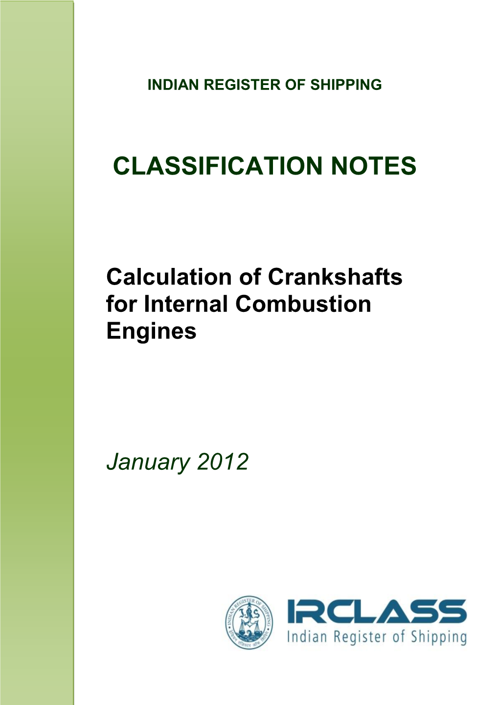 Calculation of Crankshafts for Internal Combustion Engines