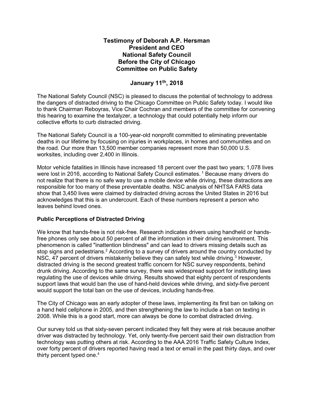 Testimony of Deborah A.P. Hersman President and CEO National Safety Council Before the City of Chicago Committee on Public Safety