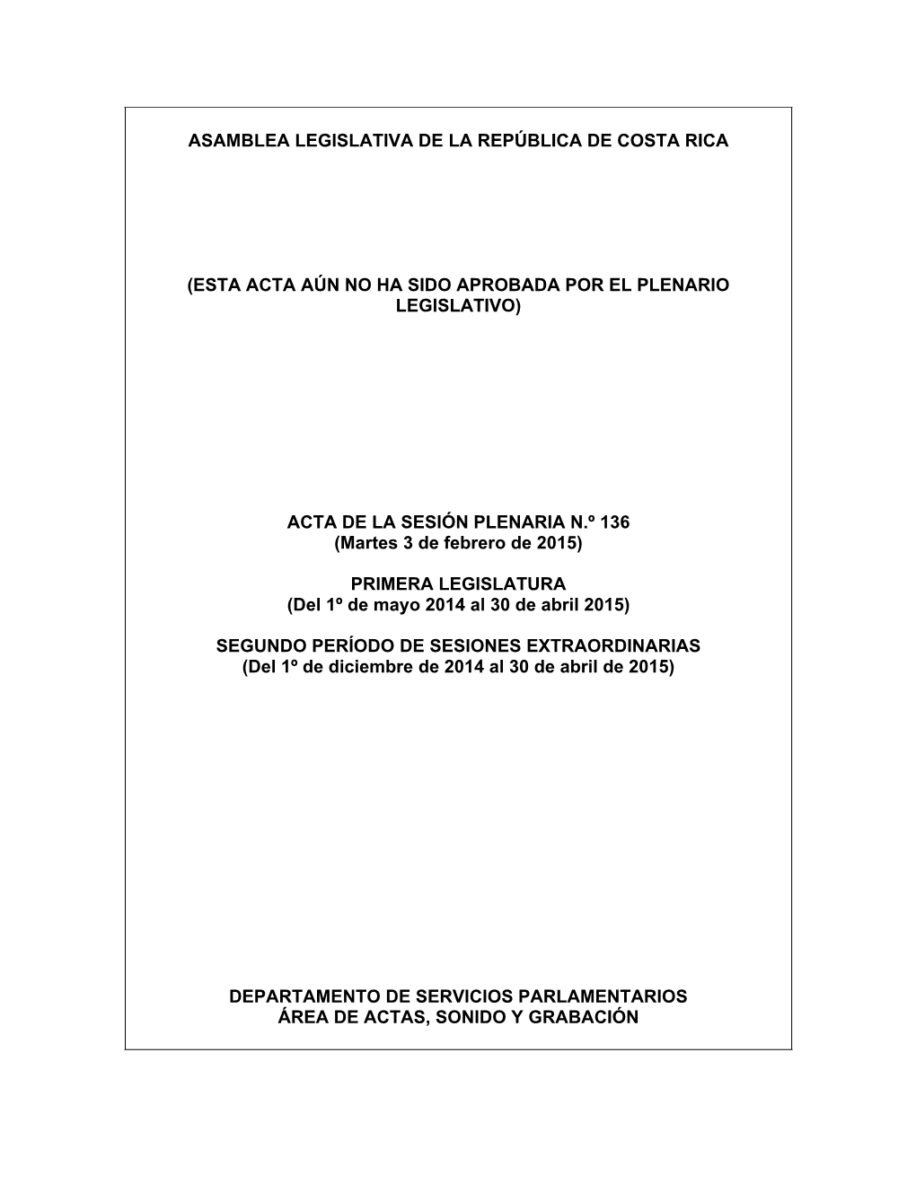 Asamblea Legislativa De La República De Costa Rica