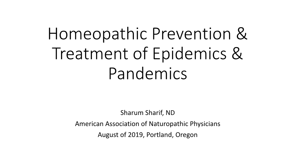 Homeopathic Prevention and Treatment of Epidemics & Pandemics