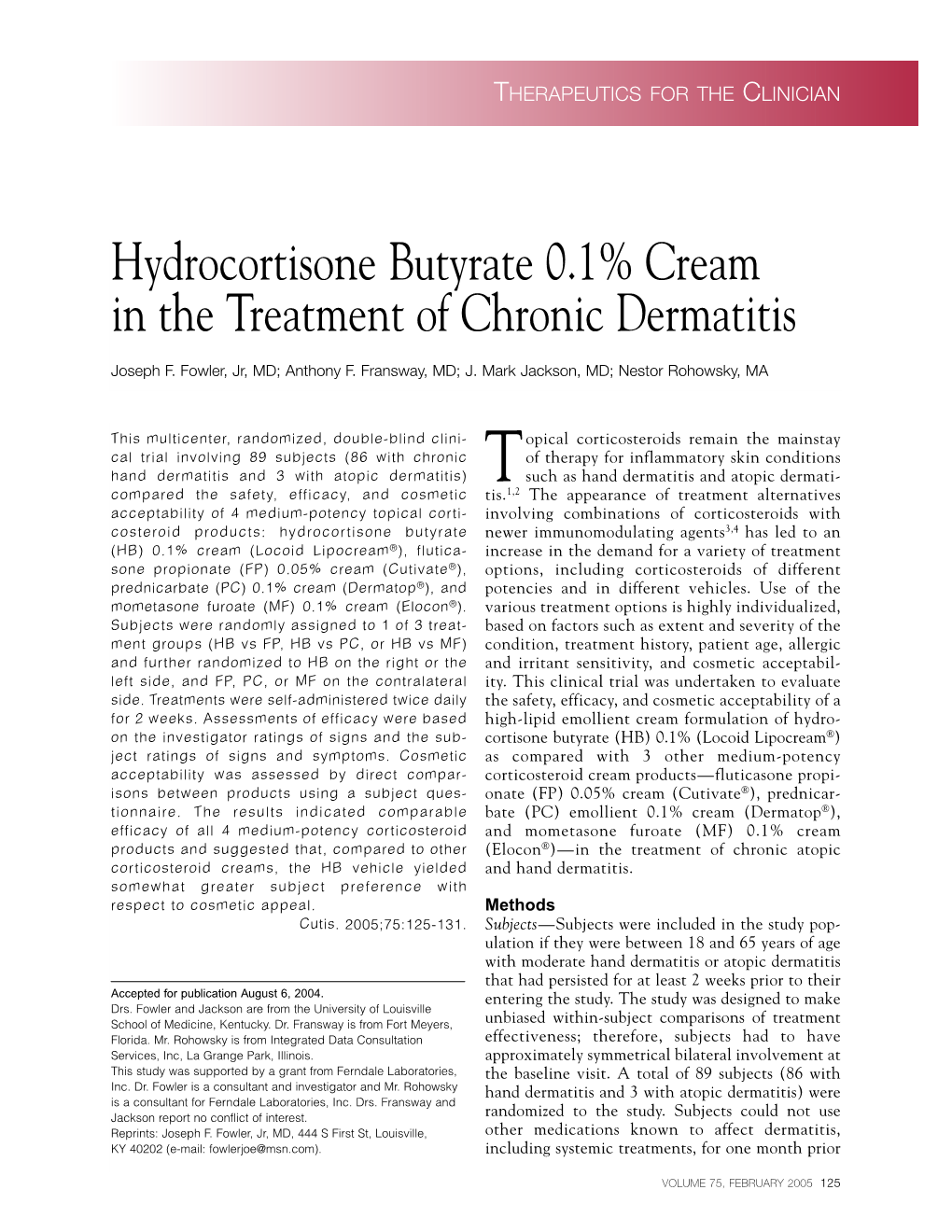 Hydrocortisone Butyrate 0.1% Cream in the Treatment of Chronic Dermatitis