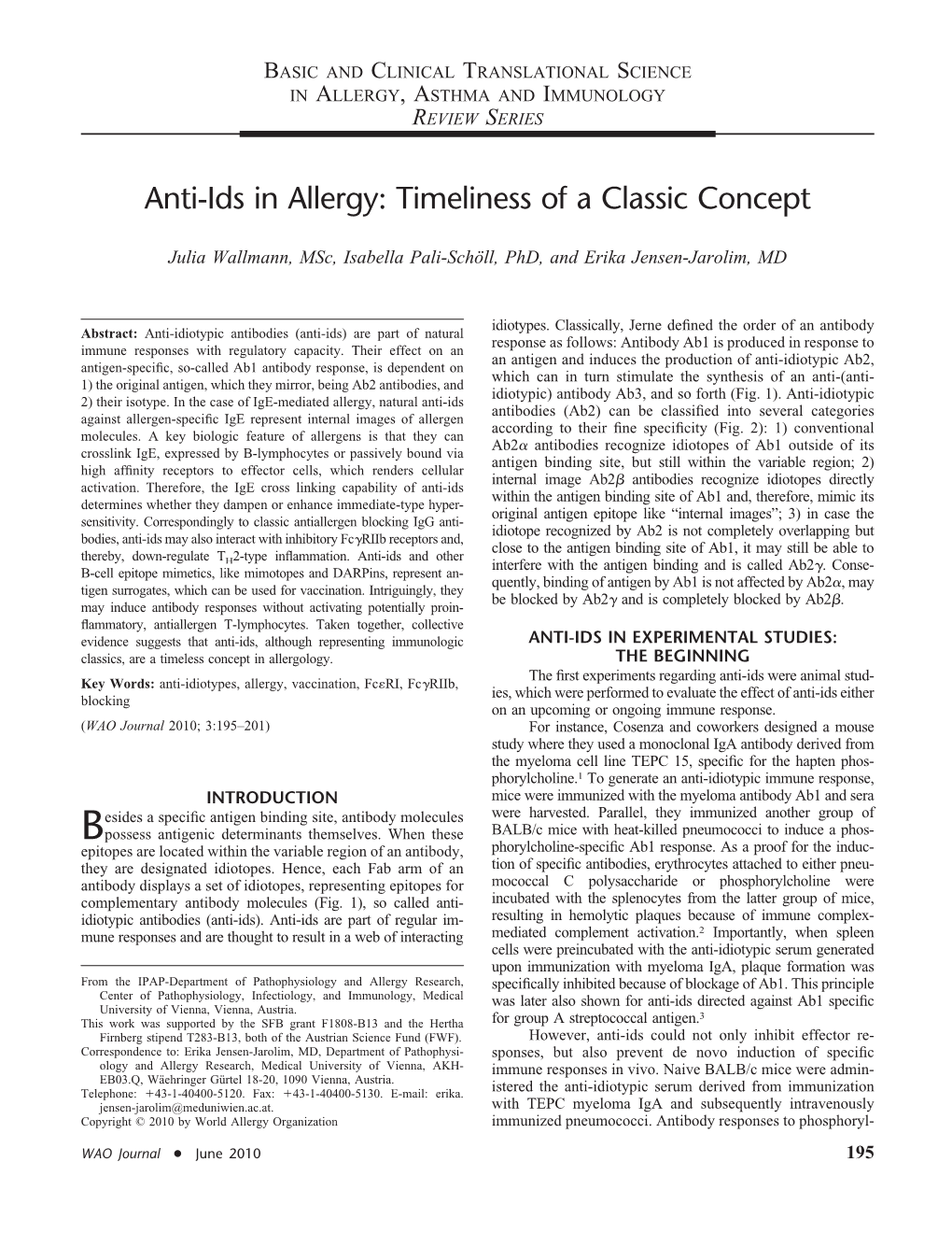 Anti-Ids in Allergy: Timeliness of a Classic Concept