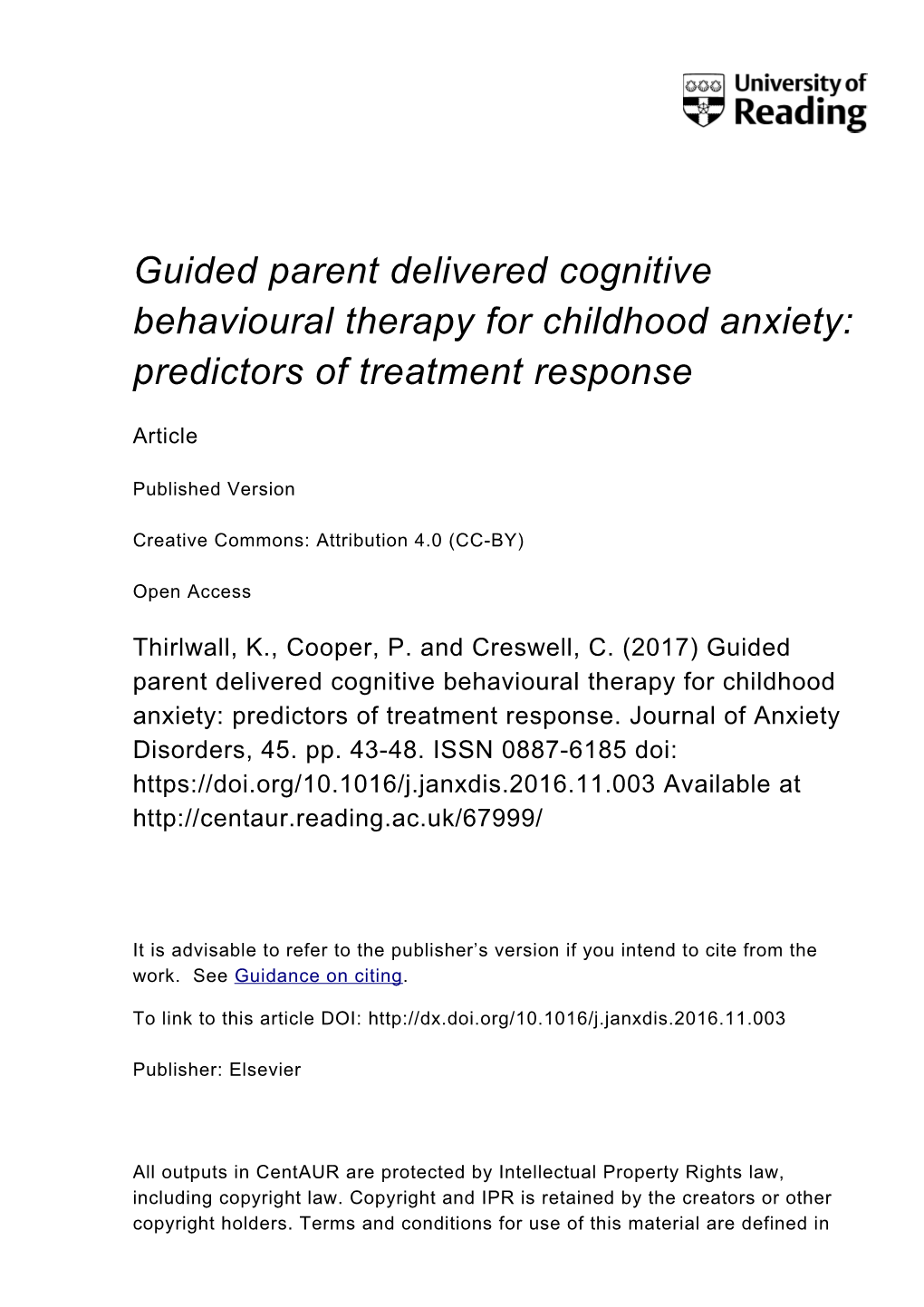 Guided Parent-Delivered Cognitive Behavioral Therapy for Childhood