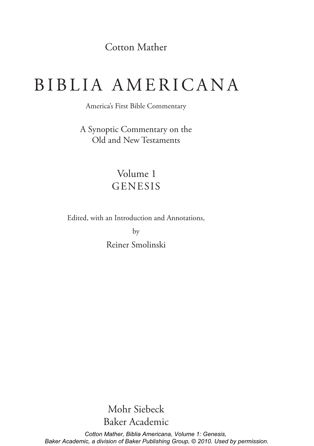 BIBLIA AMERICANA America’S First Bible Commentary