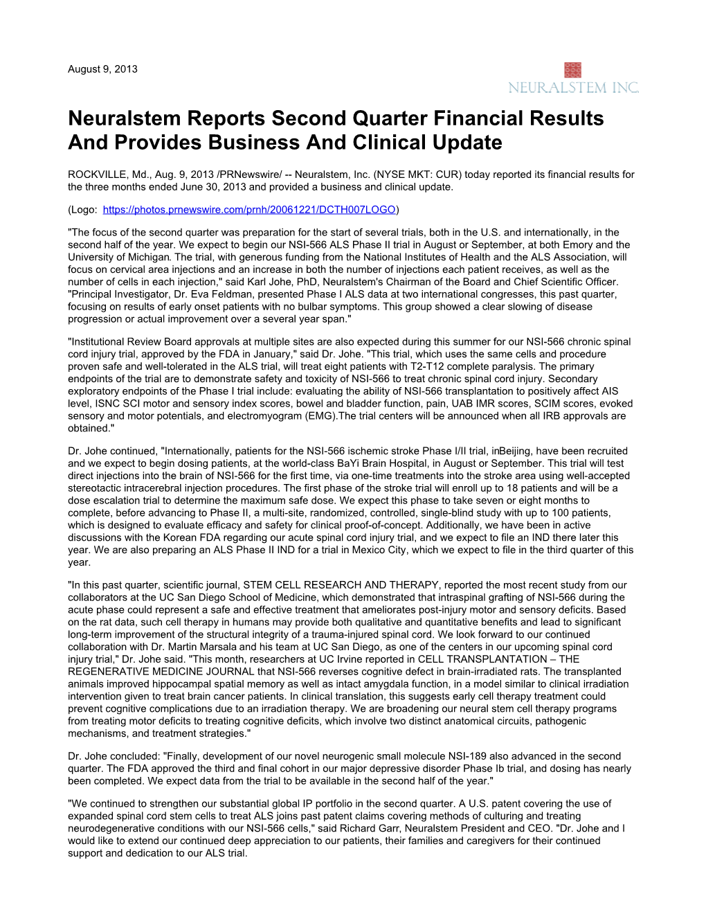 Neuralstem Reports Second Quarter Financial Results and Provides Business and Clinical Update