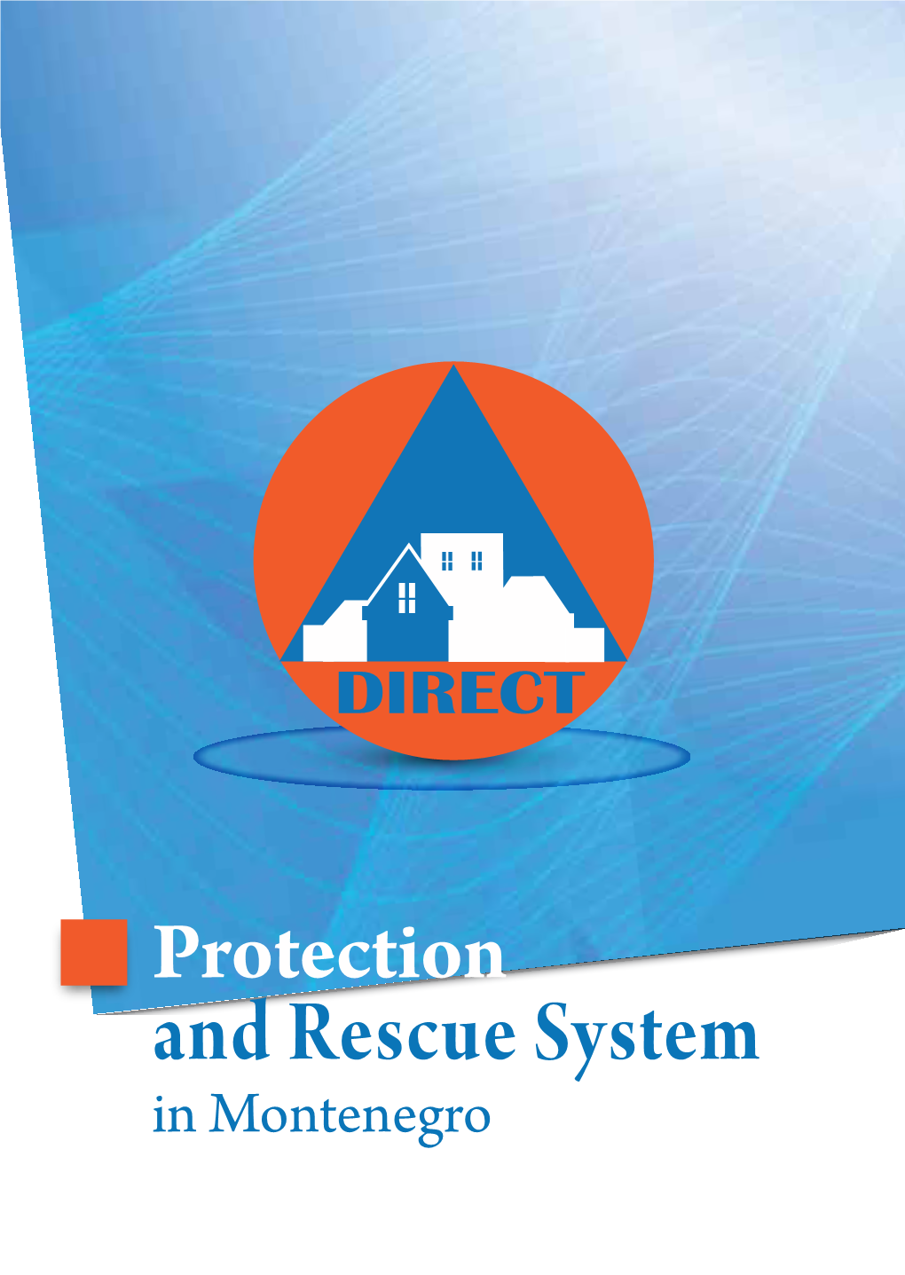 I. Leaflet Protection and Rescue System