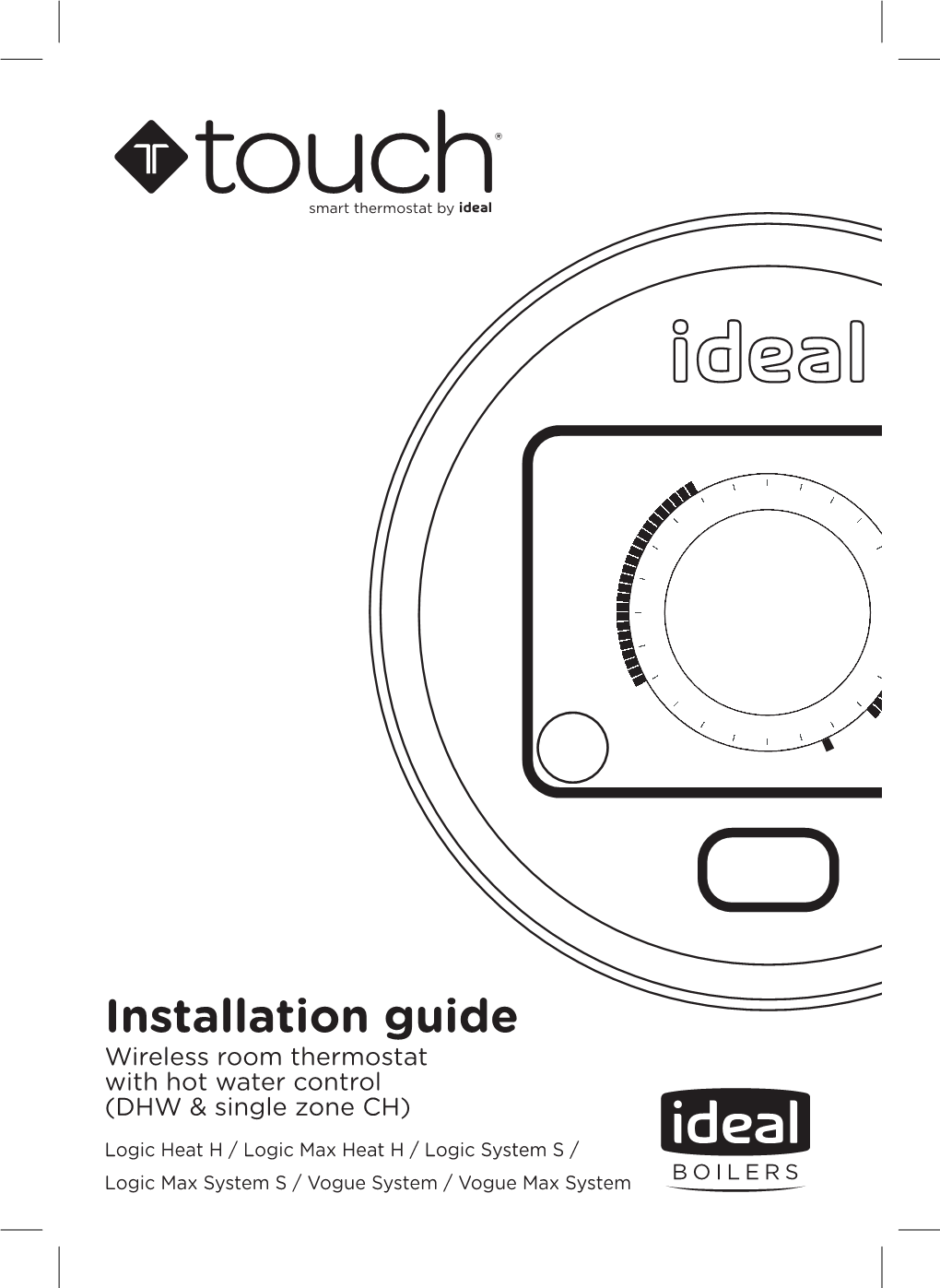 Touch Heat and System Installation Guide