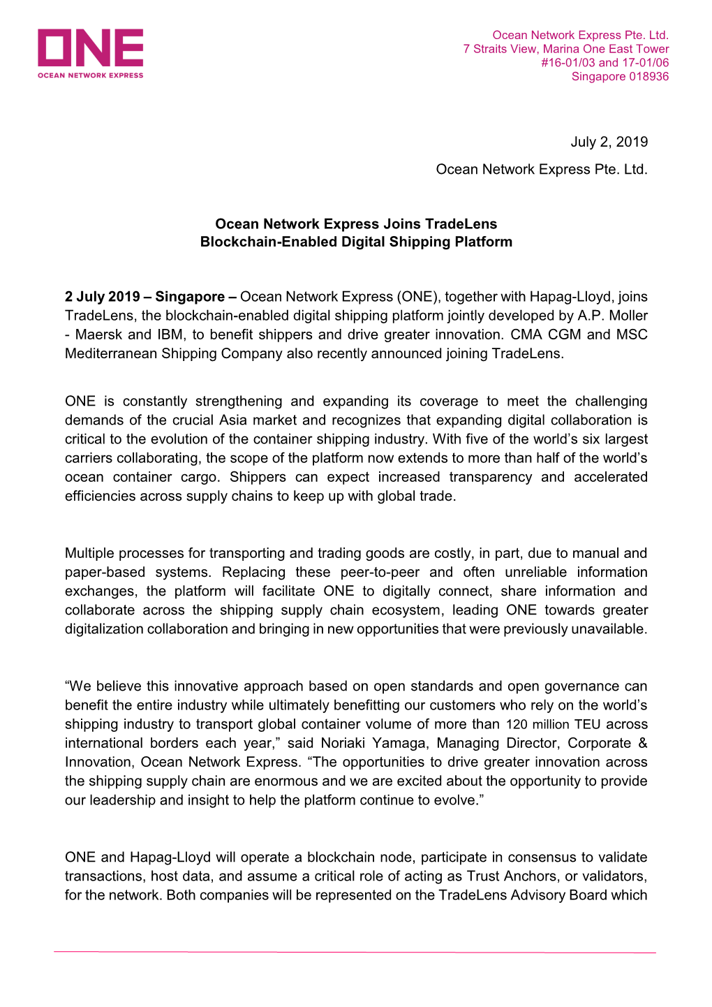 July 2, 2019 Ocean Network Express Pte. Ltd. Ocean Network Express