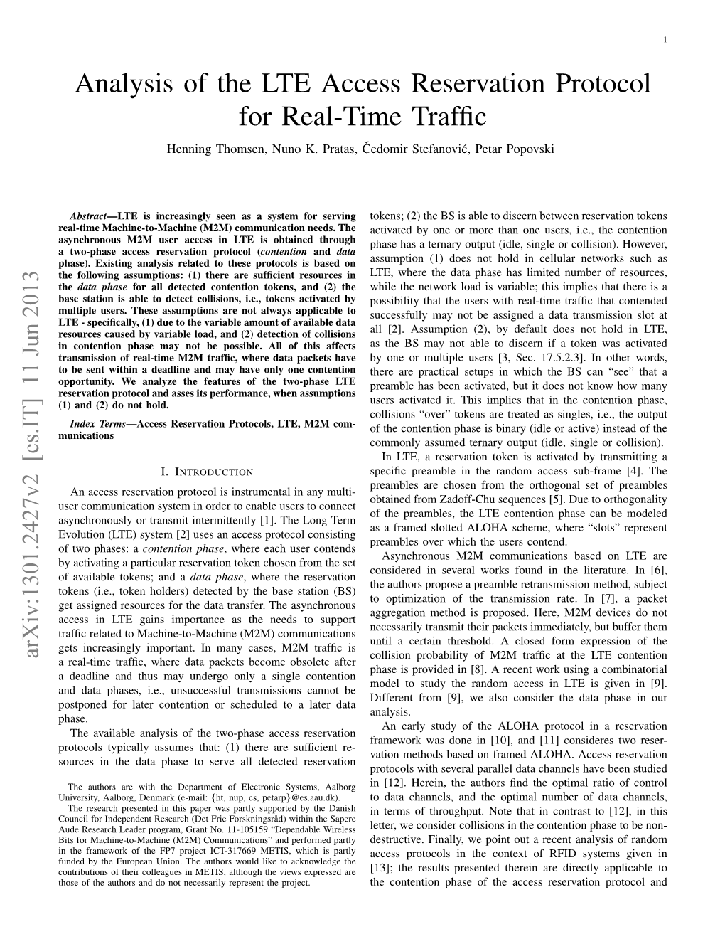 Analysis of the LTE Access Reservation Protocol for Real-Time Trafﬁc Henning Thomsen, Nuno K