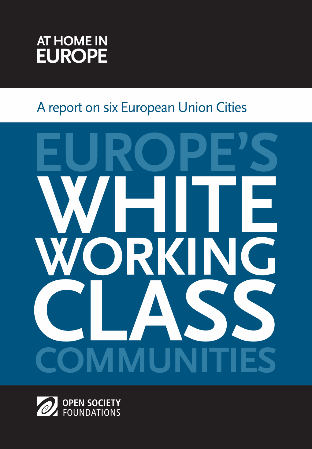 Europe's White Working Class Communities