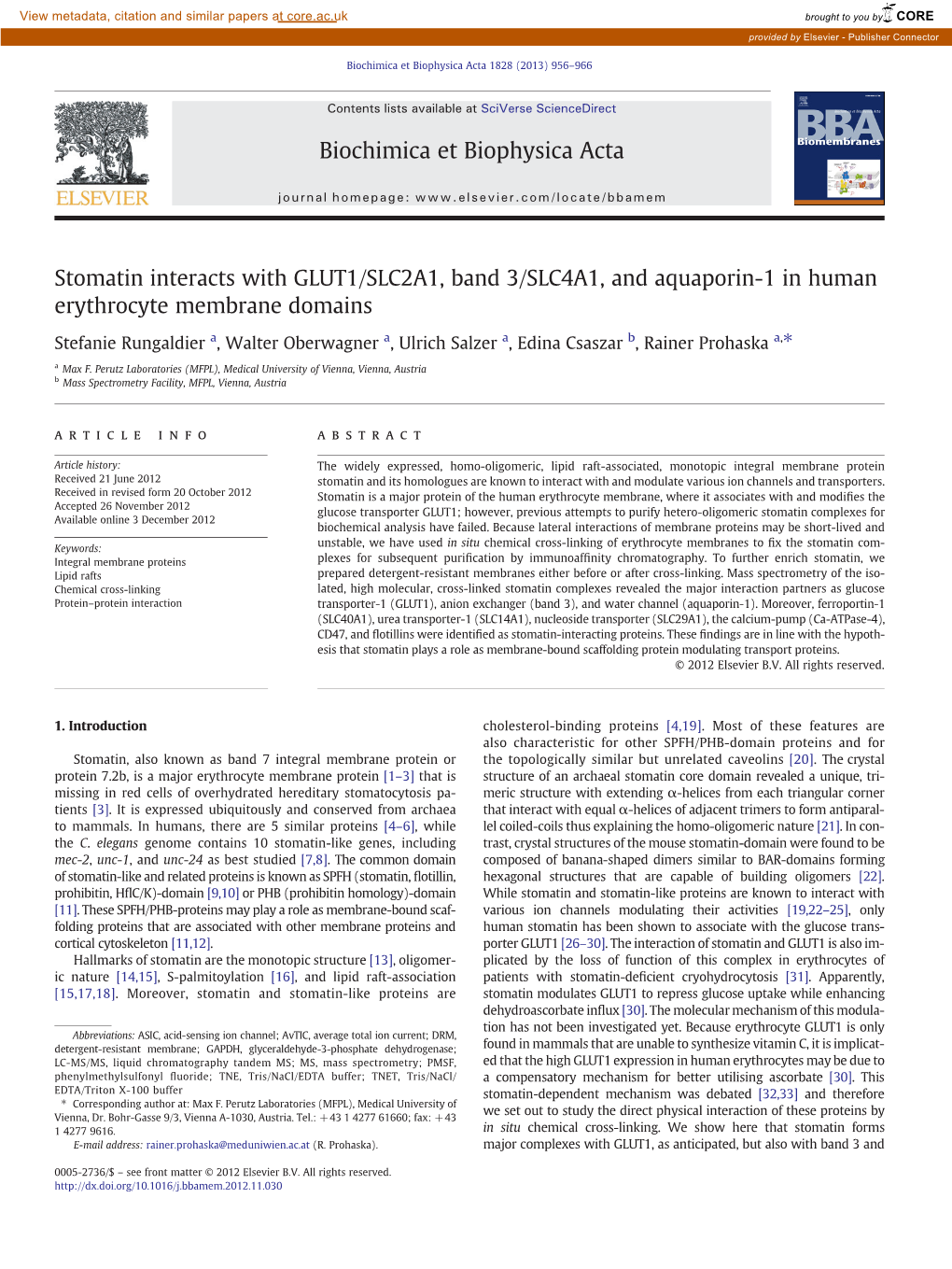 Stomatin Interacts with GLUT1/SLC2A1, Band 3/SLC4A1, and Aquaporin-1 in Human Erythrocyte Membrane Domains