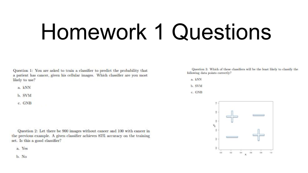 Homework 1 Questions Model Selection and Evaluation of Results