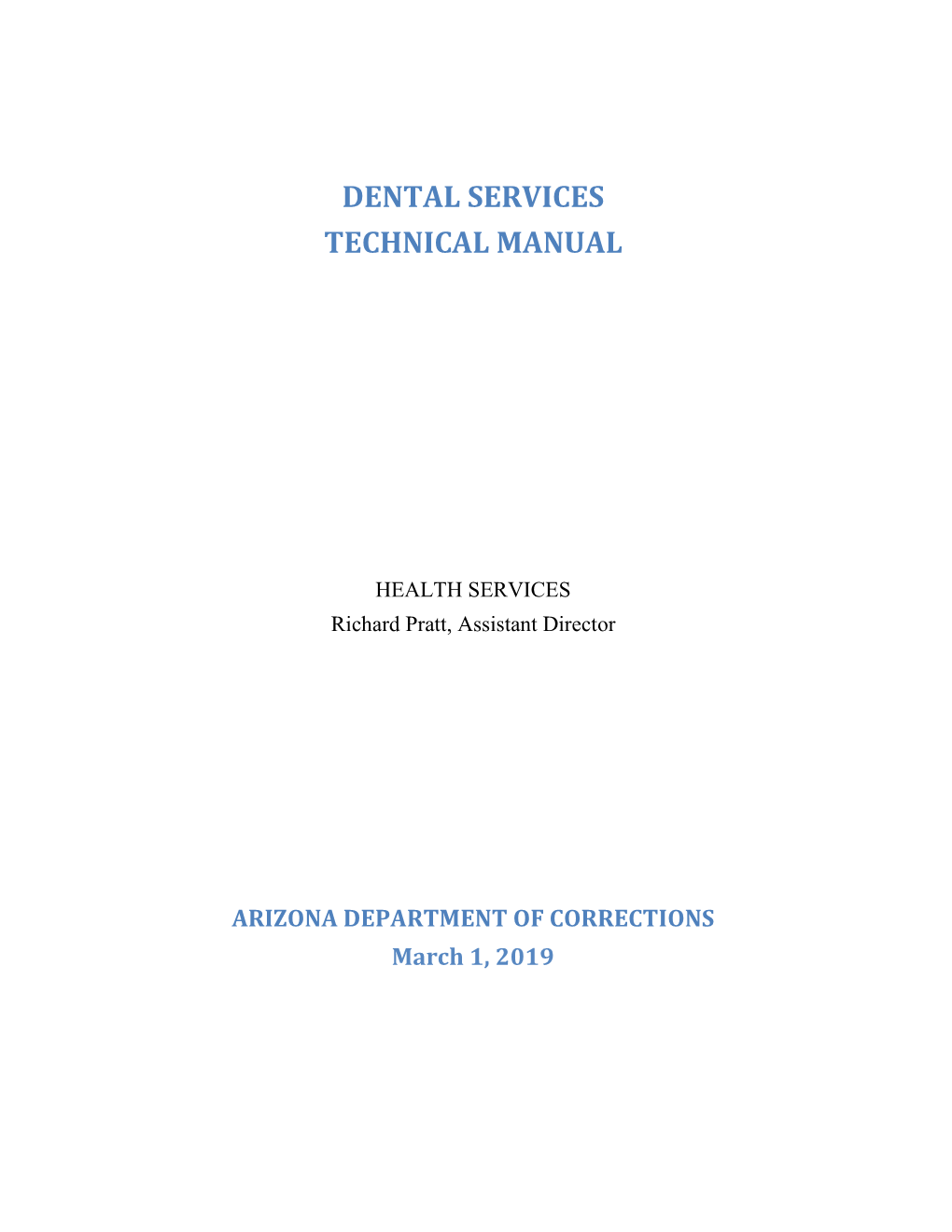 Dental Services Technical Manual