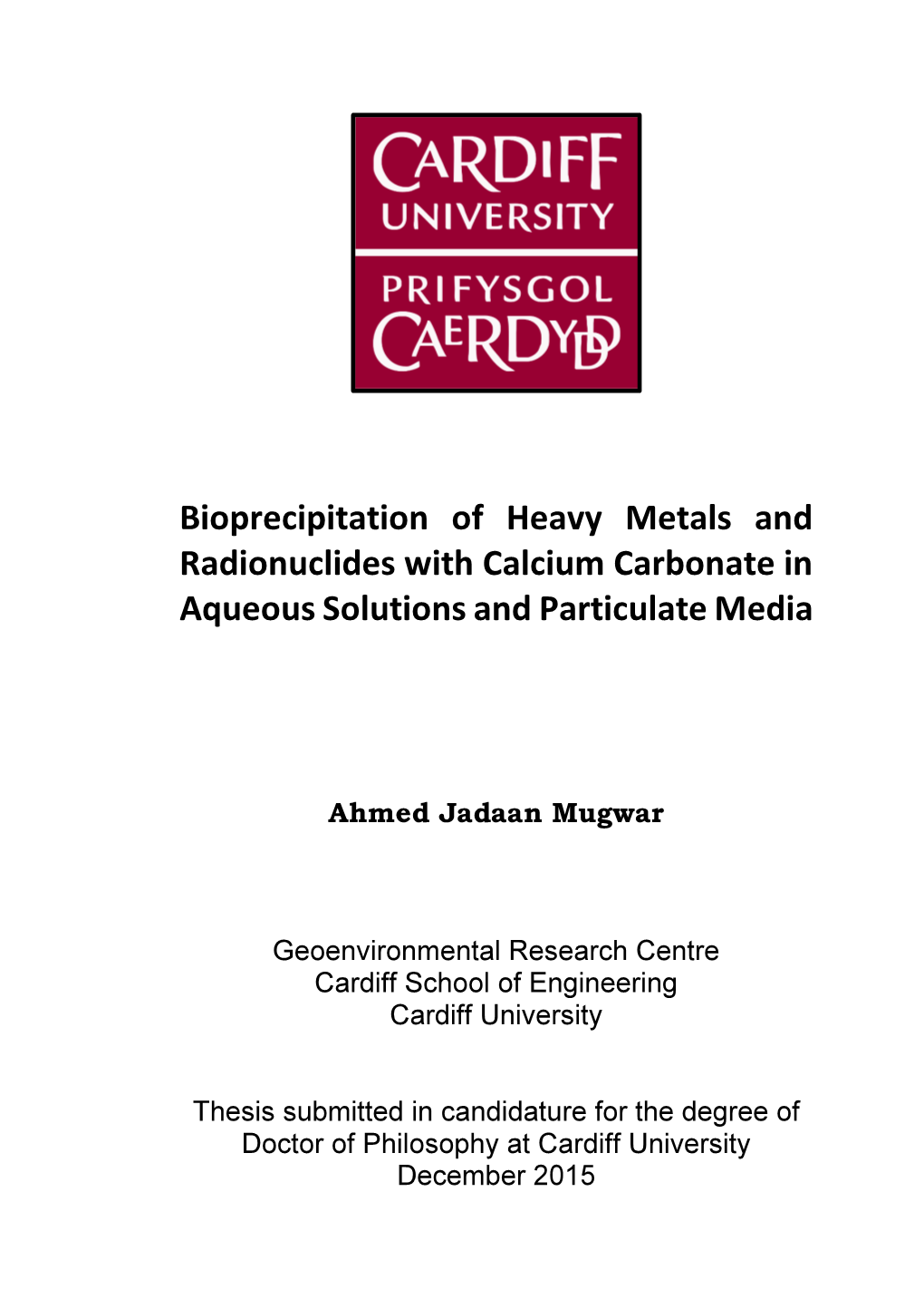 Bioprecipitation of Heavy Metals and Radionuclides with Calcium Carbonate in Aqueous Solutions and Particulate Media