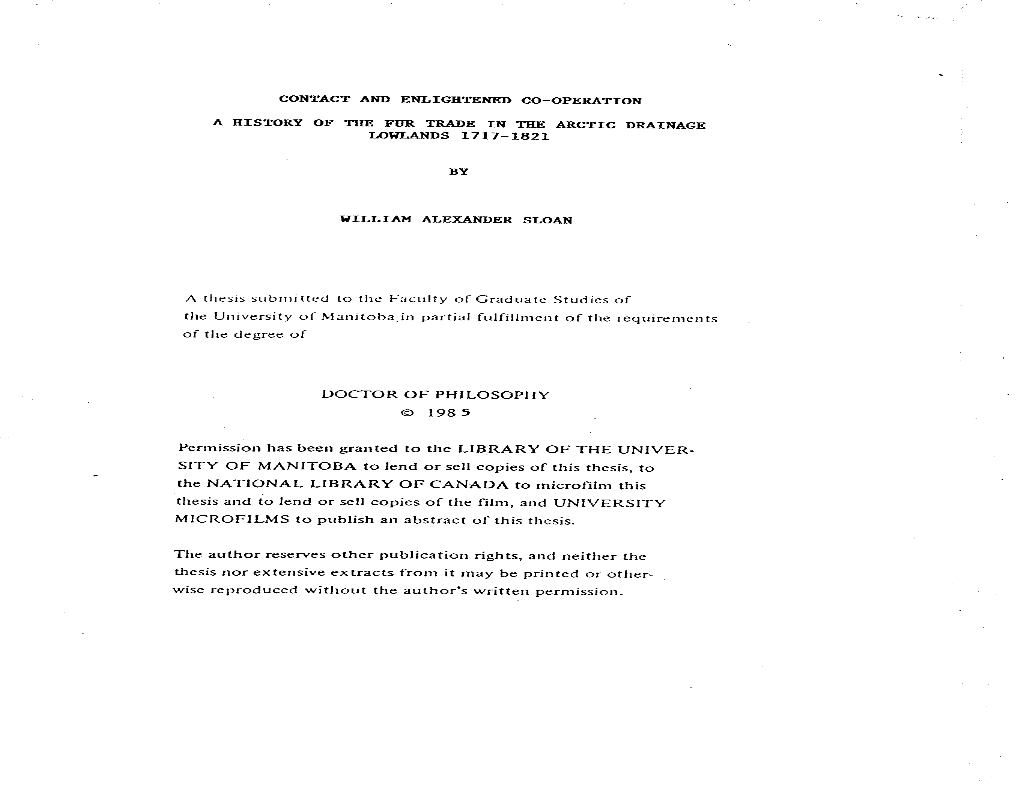 The NATIONAL LIBRARY of CANADA Ro Microfilm Rhis Thesis and to Lend Or Sell Copies of the Film, and University MICROFILMS to Publish an Abstracr of This Thesis