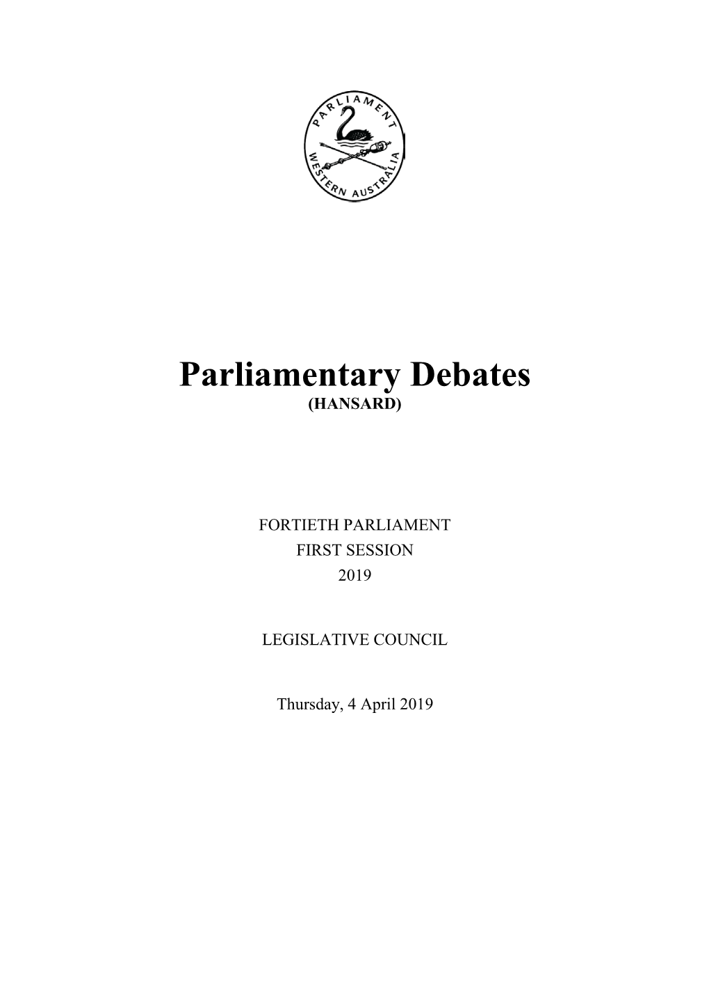 Parliamentary Debates (HANSARD)