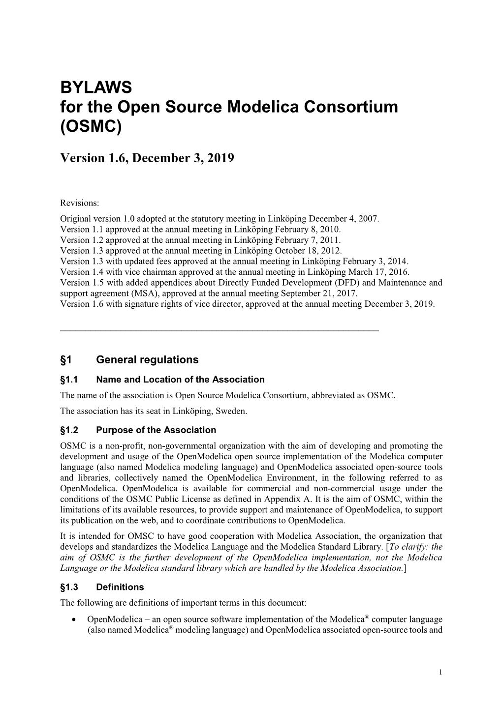BYLAWS for the Open Source Modelica Consortium (OSMC)