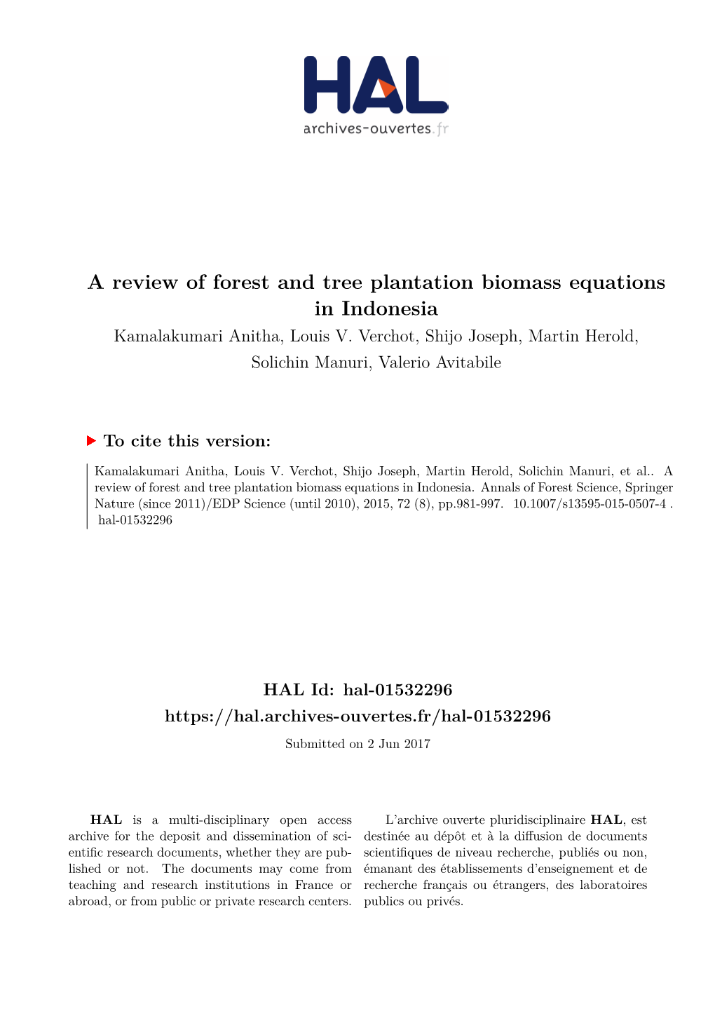A Review of Forest and Tree Plantation Biomass Equations in Indonesia Kamalakumari Anitha, Louis V