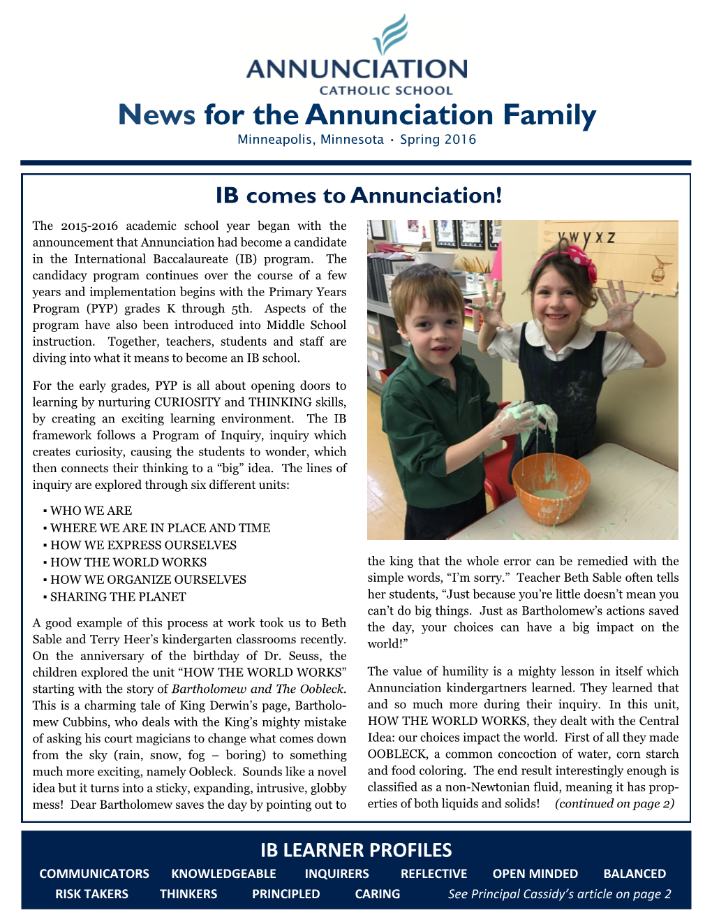 News for the Annunciation Family Minneapolis, Minnesota • Spring 2016