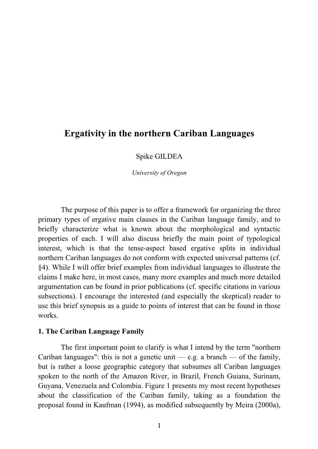 Ergativity in the Northern Cariban Languages