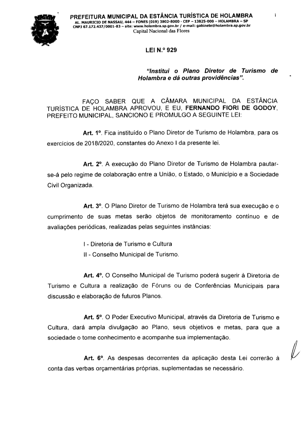 “Institui O Plano Diretor De Turismo De Holambra E Dá Outras Providências”