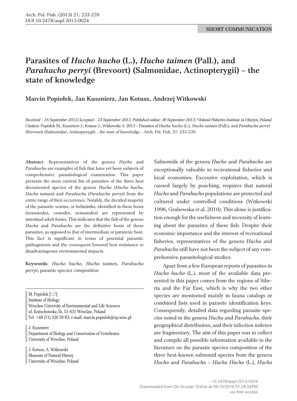 Parasites of Hucho Hucho (L.), Hucho Taimen (Pall.), and Parahucho Perryi (Brevoort) (Salmonidae, Actinopterygii) – the State of Knowledge