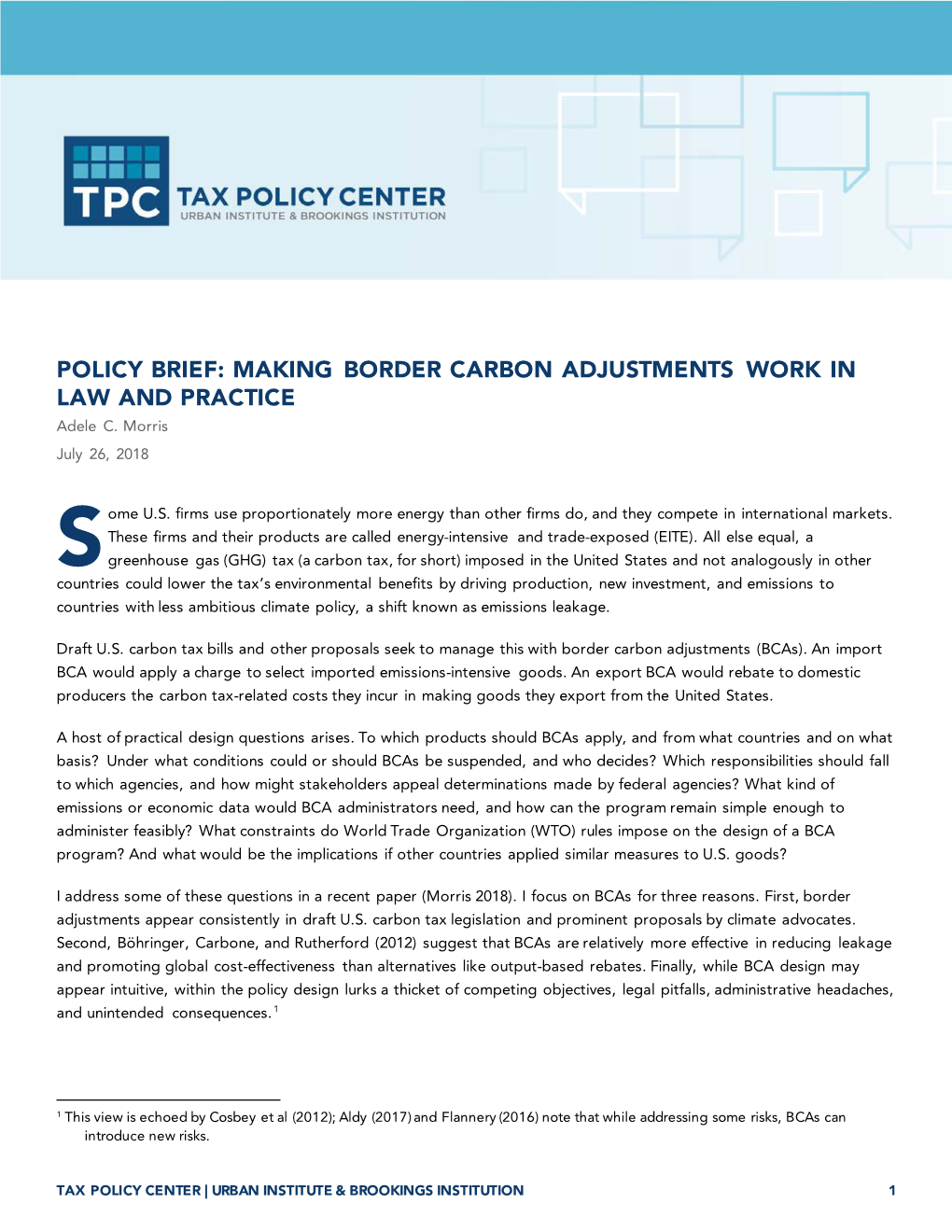 MAKING BORDER CARBON ADJUSTMENTS WORK in LAW and PRACTICE Adele C