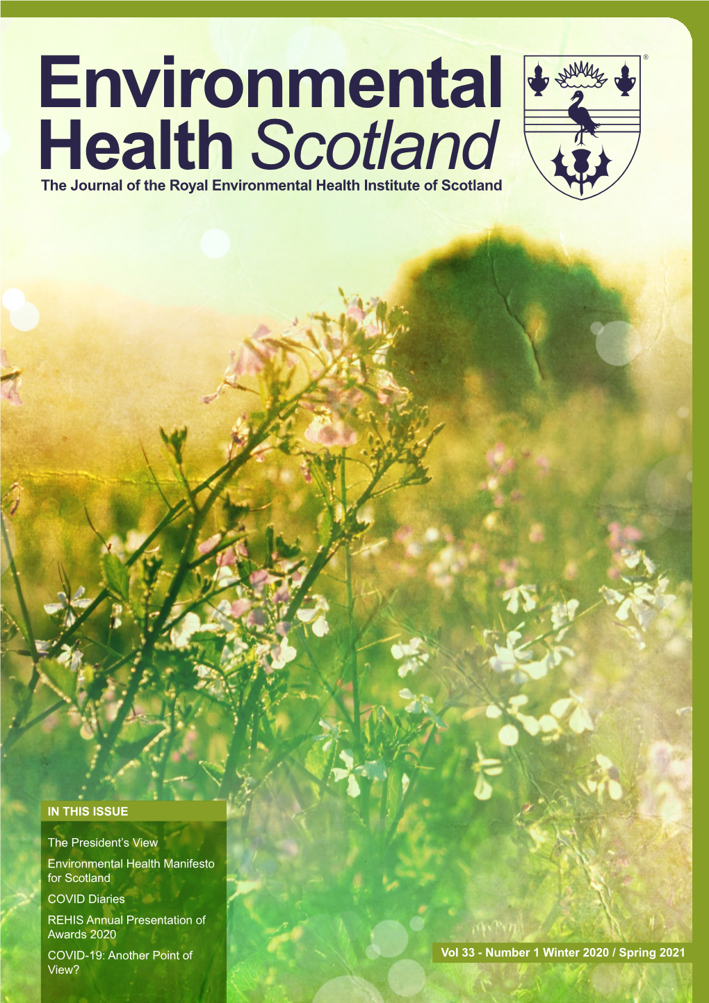 Environmental Health Scotland the Journal of the Royal Environmental Health Institute of Scotland