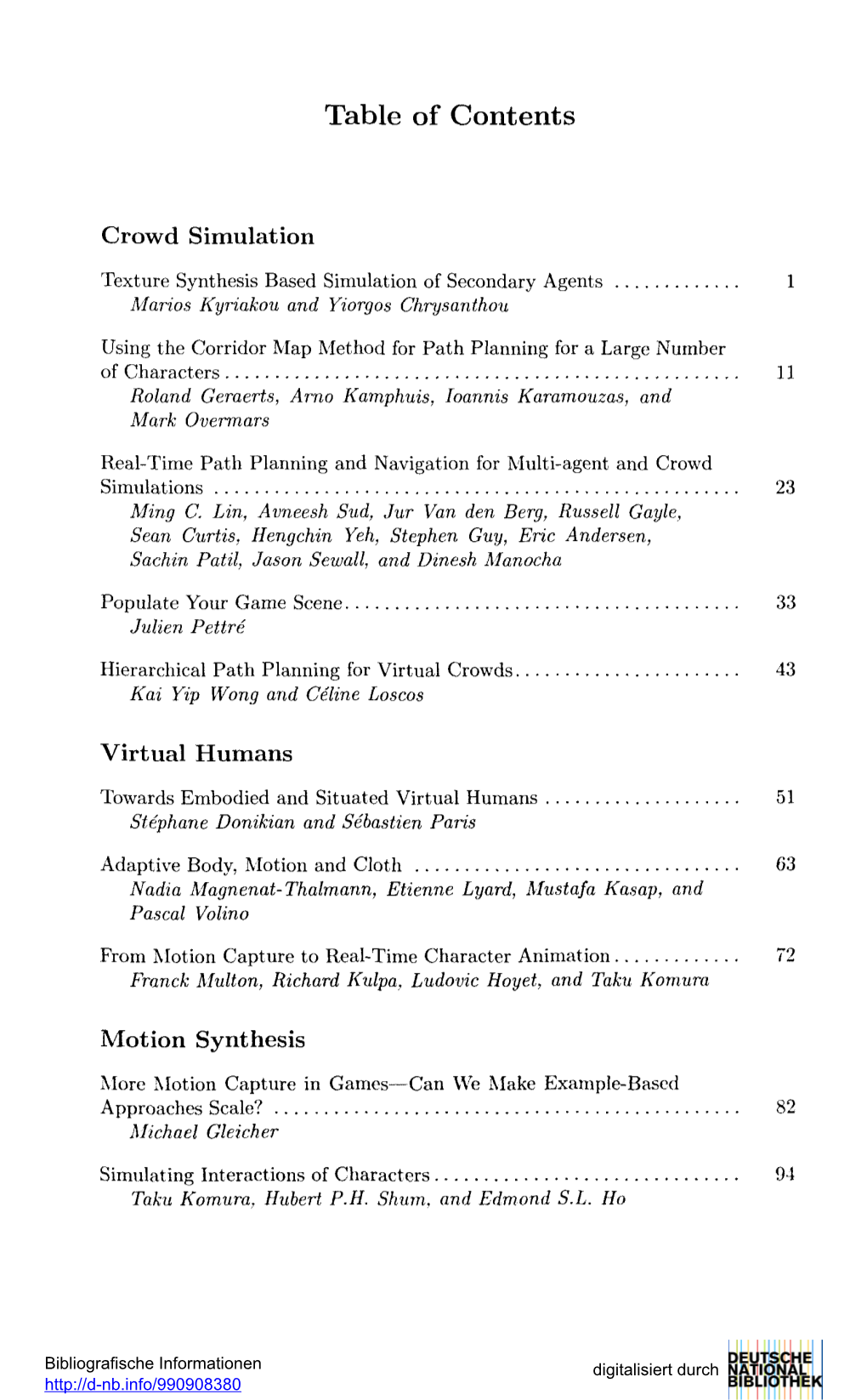 Table of Contents Crowd Simulation Virtual Humans Motion Synthesis