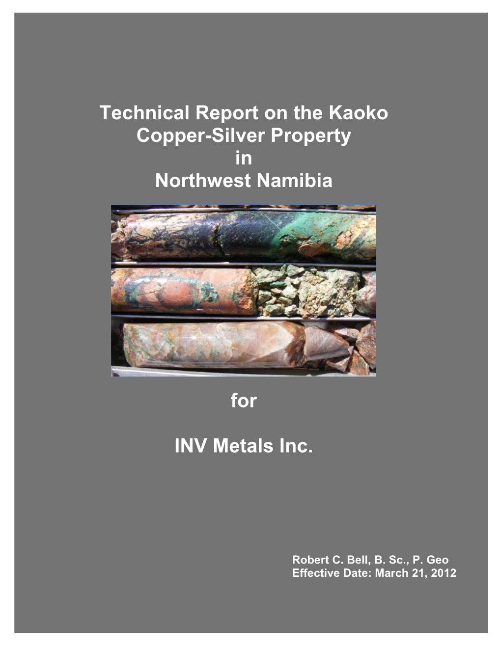 Technical Report on the Kaoko Copper-Silver Property in Northwest Namibia