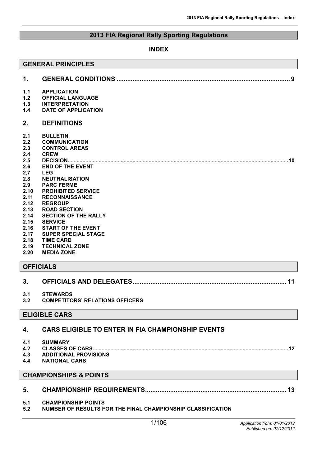 1/106 2013 FIA Regional Rally Sporting Regulations INDEX