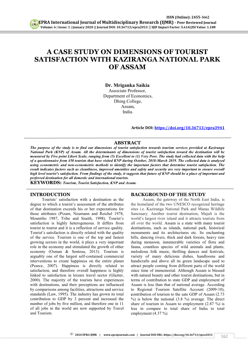 A Case Study on Dimensions of Tourist Satisfaction with Kaziranga National Park of Assam