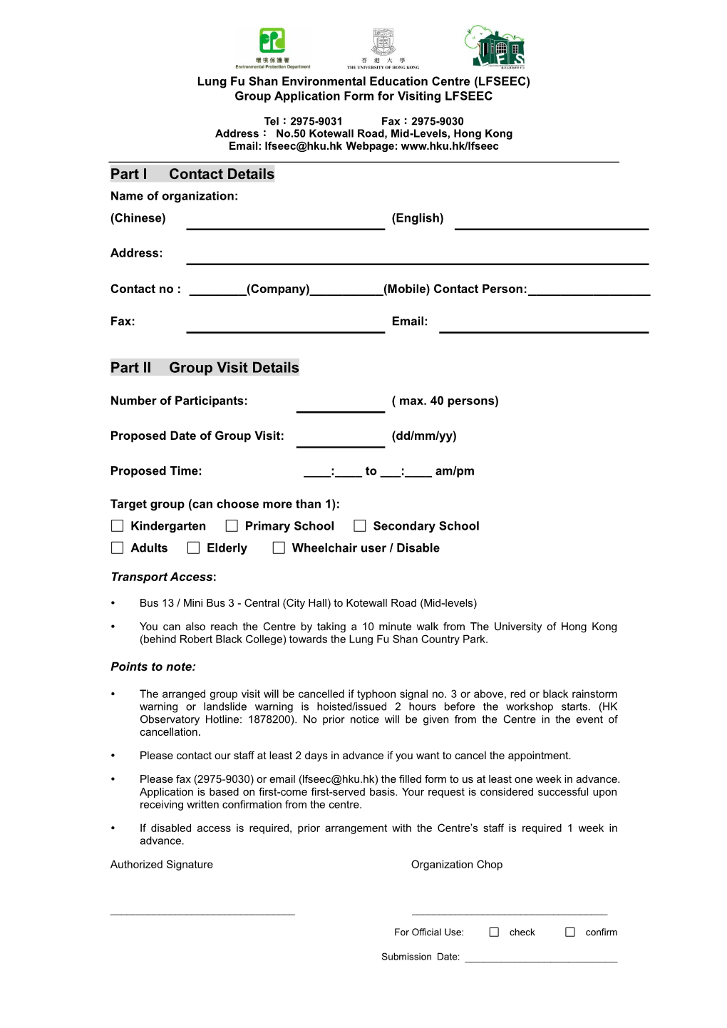 Lung Fu Shan Environmental Education Centre (LFSEEC) Group Application Form for Visiting LFSEEC