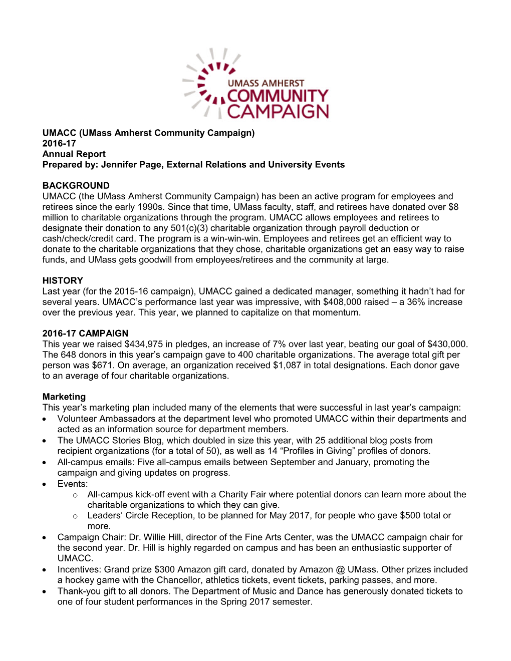 UMACC (Umass Amherst Community Campaign) 2016-17 Annual Report Prepared By: Jennifer Page, External Relations and University Events