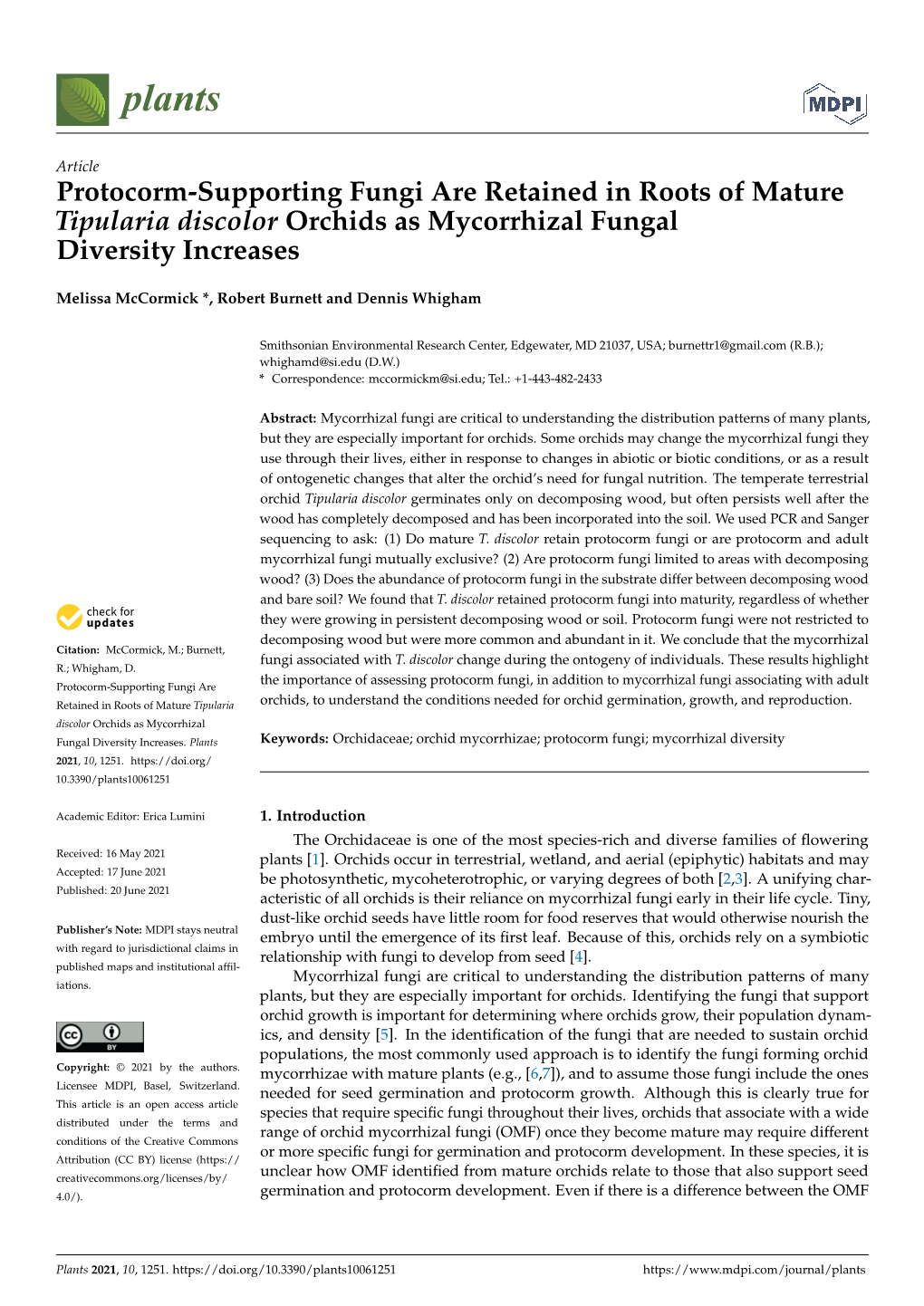 Protocorm-Supporting Fungi Are Retained in Roots of Mature Tipularia Discolor Orchids As Mycorrhizal Fungal Diversity Increases