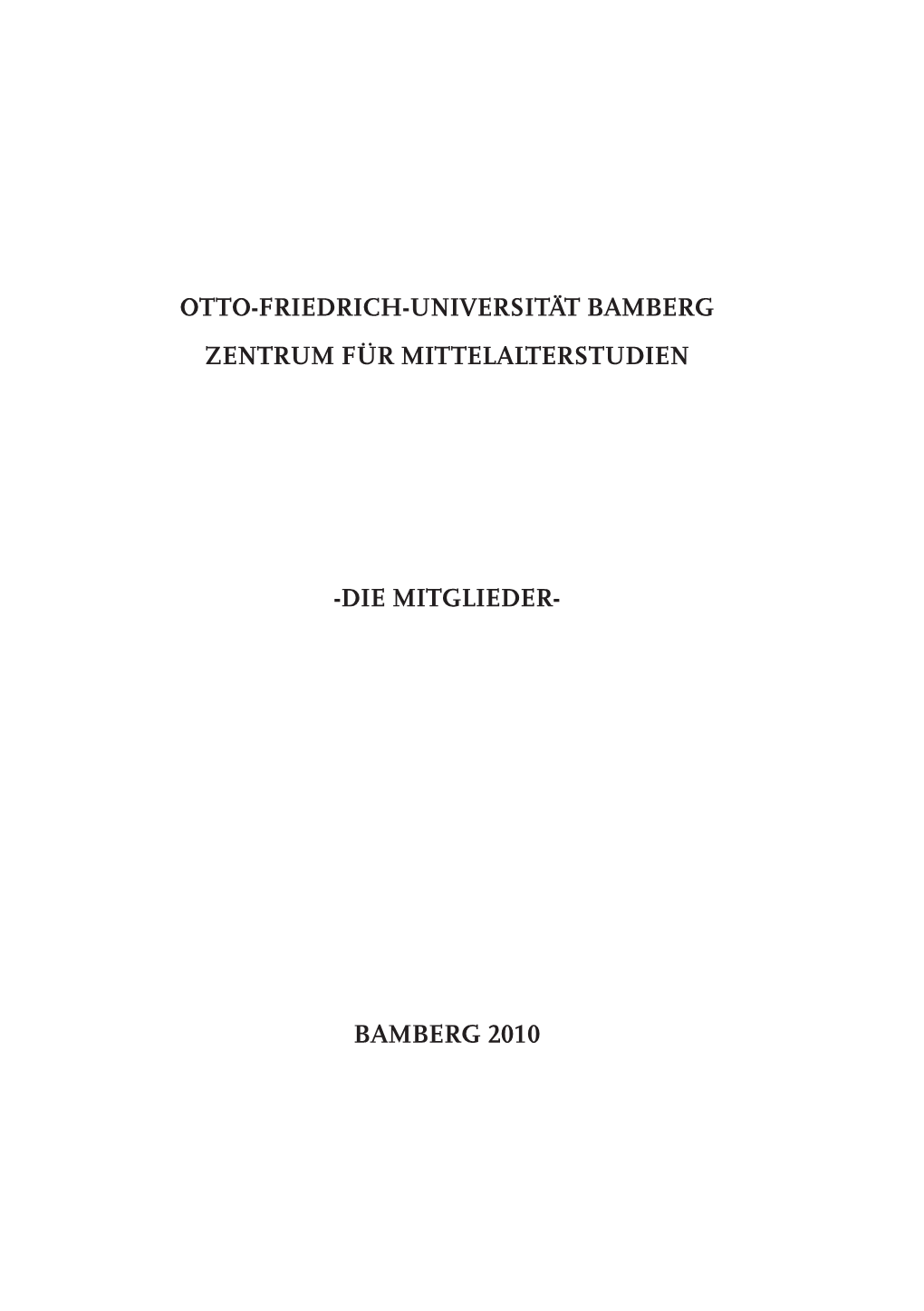 Otto-Friedrich-Universität Bamberg Zentrum Für Mittelalterstudien