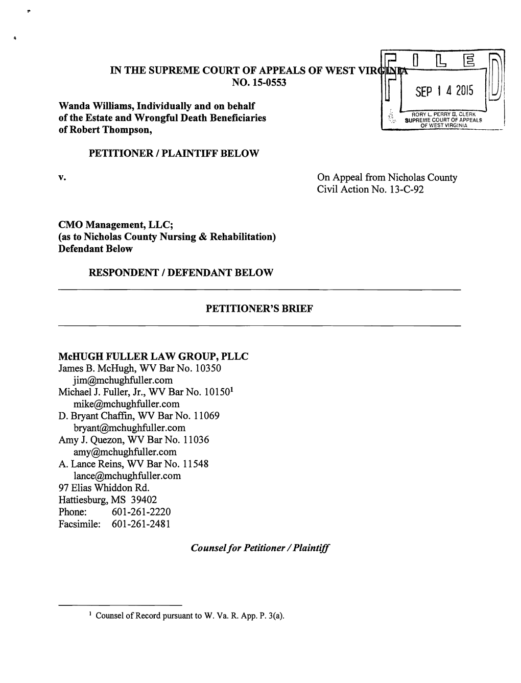 Petitioner's Brief, Wanda Williams V. CMO Management, LLC, No. 15-0553