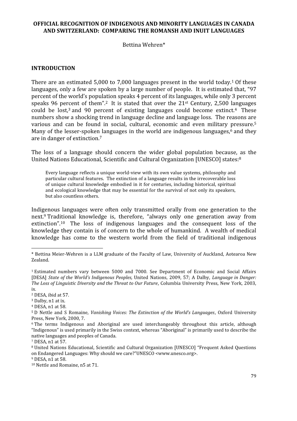 Official Recognition of Indigenous and Minority Languages in Canada and Switzerland: Comparing the Romansh and Inuit Languages