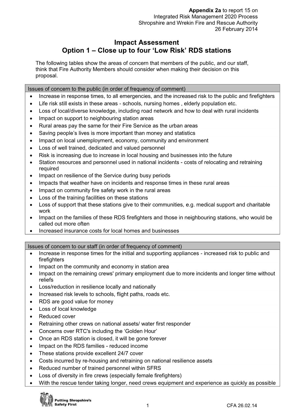 Impact Assessment Option 1 – Close up to Four 'Low Risk' RDS Stations