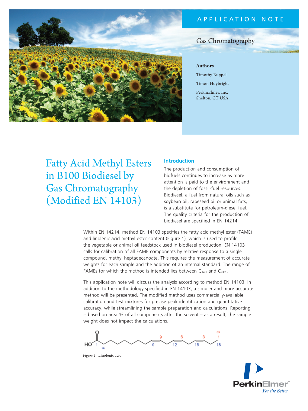 Fatty Acid Methyl Esters in B100 Biodiesel by Gas