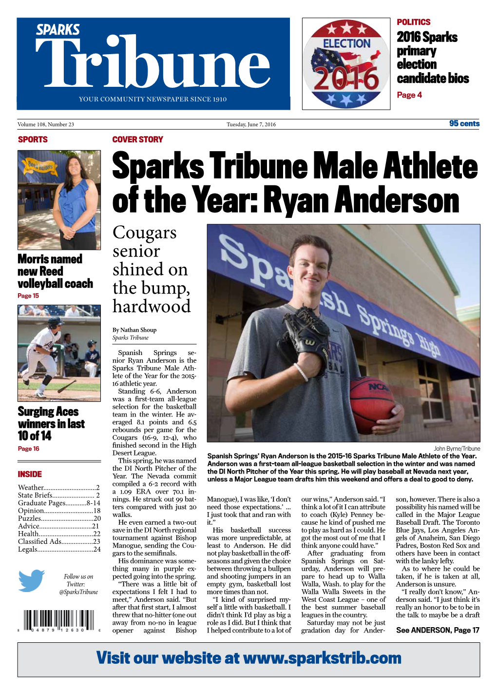 Sparks Tribune Male Athlete of the Year: Ryan Anderson Cougars Morris Named Senior New Reed Shined on Volleyball Coach Page 15 the Bump, Hardwood