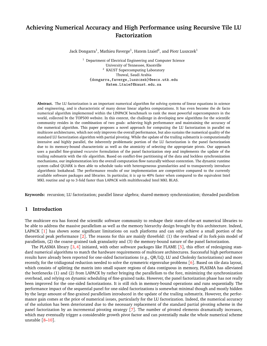 Achieving Numerical Accuracy and High Performance Using Recursive Tile LU Factorization